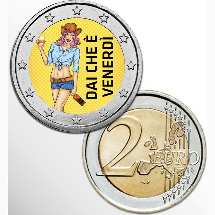 2 EURO COLORATO - DAI CHE E' VENERDI'